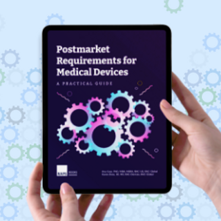 Postmarket Requirements for Medical Devices: A Practical Guide (e-book).png