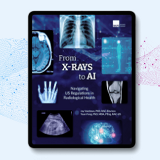 From X-Rays to AI: Navigating US Regulations in Radiological Health (e-book).png